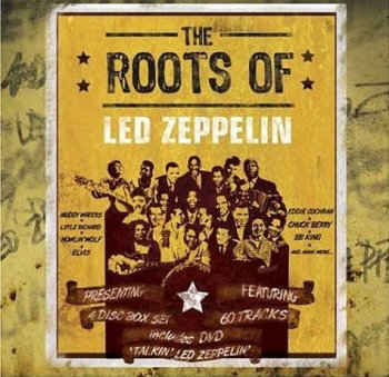 VA - The Roots of Led Zeppelin [3CD Remastered] (2009)