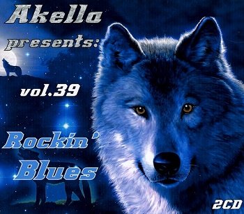 VA - Akella Presents: Rockin' Blues - Vol.39 (2013)