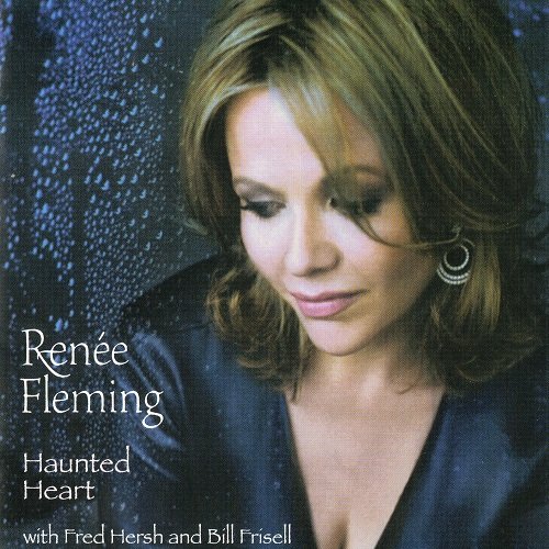 Ren&#233;e Fleming - Haunted Heart (2005)