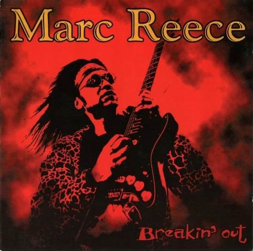 Marc Reece - Breakin' Out (2002)