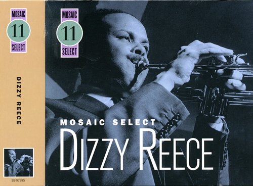 Dizzy Reece - Mosaic Select (2004) [3CD Compilation]