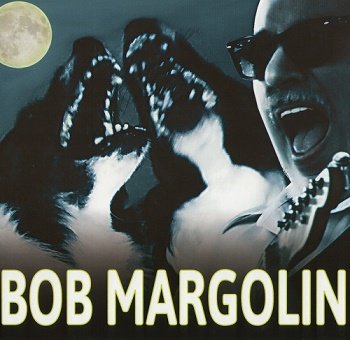 Bob Margolin - Bob Margolin (2018)