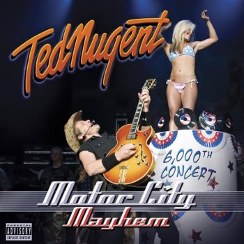 Ted Nugent - Motor City Mayhem [2 CD] (2009)