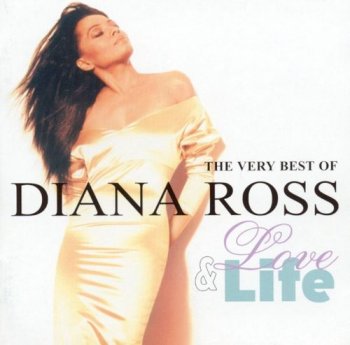 Diana Ross - Love & Life: The Very Best Of Diana Ross (2001)