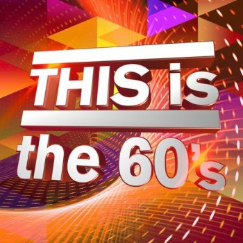VA - THIS is the 60's (2018)