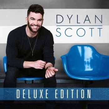 Dylan Scott - Dylan Scott [Deluxe Edition] (2017)