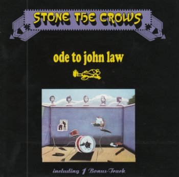 Stone The Crows - Ode To John Law (1970)