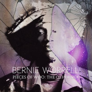 Bernie Worrell - Pieces of Woo: The Other Side (1993) [Reissue 2018]
