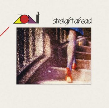 Zenit - Straight Ahead [Remastered] (1986/2018) [Vinyl]