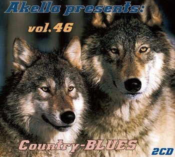 VA - Akella Presents: Country-Blues - Vol.46 (2013)
