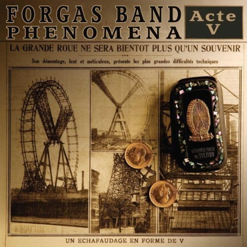 Forgas Band Phenomena - Acte V (2012)