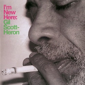 Gil Scott-Heron - I'm New Here (Deluxe Edition) (2010)