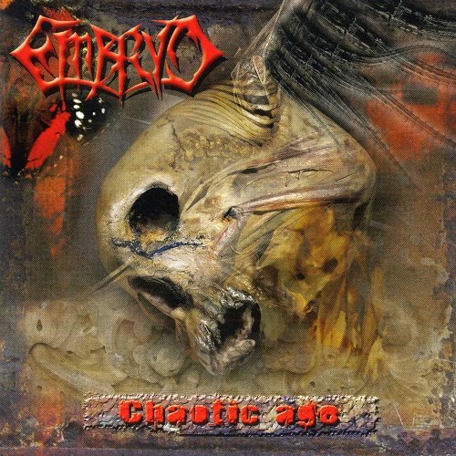 Embryo - Chaotic Age (2006)