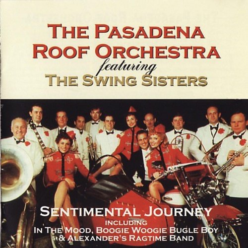 Pasadena Roof Orchestra - Sentimental Journey (1993)