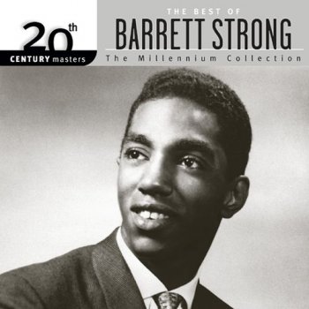 Barrett Strong - 20th Century Masters - The Millennium Collection: The Best of Barrett Strong (2003)