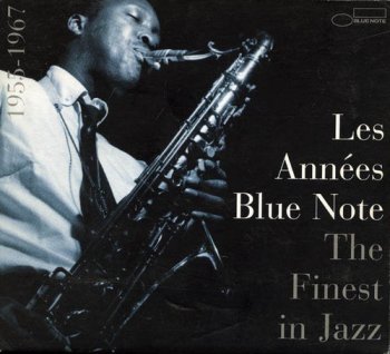VA - Les Annees Blue Note - The Finest In Jazz 1955-1967 [2CD] (1996)