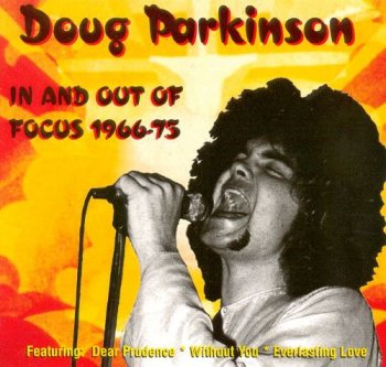 Doug Parkinson - In & Out Of Focus 1966-75 (1996)