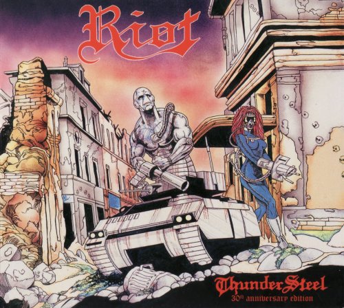 Riot - ThunderSteel (30th Anniversary Edition) (1988) [2018]