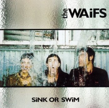The Waifs - Sink Or Swim (2000)