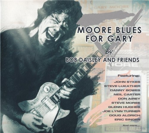 Bob Daisley and Friends - Moore Blues For Gary (2018)