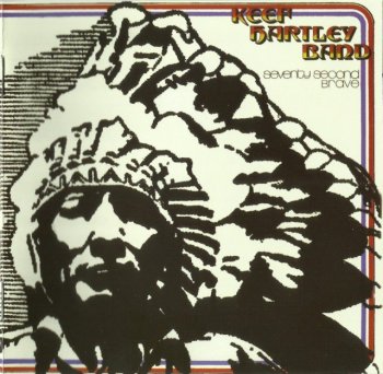 Keef Hartley Band - Seventy Second Brave (1972) (Remastered, 2009)