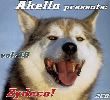 VA - Akella Presents: Zydeco! - Vol.48 (2013)