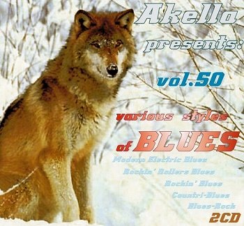 VA - Akella Presents: Various Styles Of Blues - Vol.50 (2013)