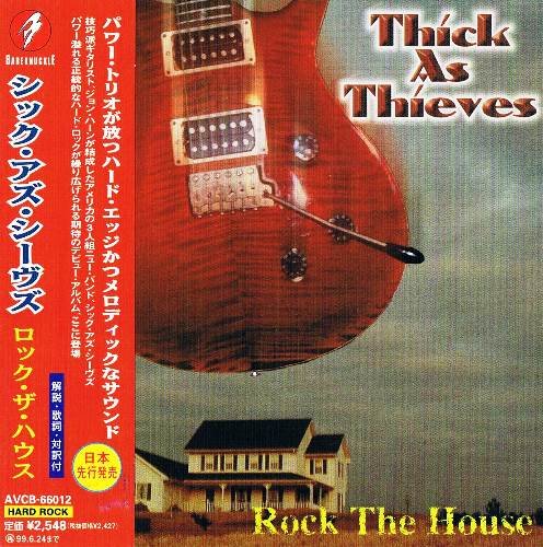 Thick As Thieves - Rock The House [Japan Press] (1997) 