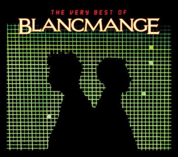 Blancmange - The Very Best of Blancmange [2CD Set] (2012)