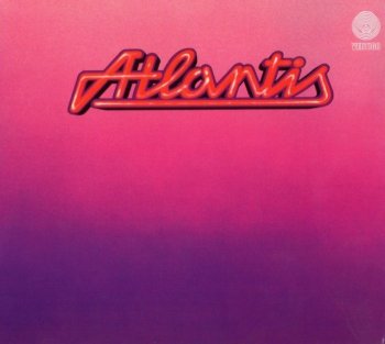 Atlantis - Atlantis (1972) [2008]