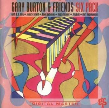 Gary Burton & Friends - Six Pack (1992)