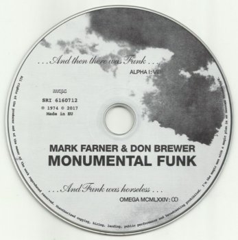 Mark Farner & Don Brewer - Monumental Funk (1974) (DigiPak, 2017)