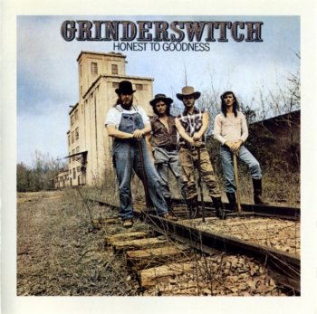 Grinderswitch - Honest To Goodness (1974) (1994)