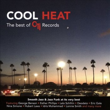 VA - Cool Heat: The Best of CTI Records [2CD Set] (2017)