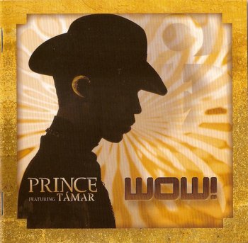 Prince featuring Tamar - Wow! [2CD Set] (2008)