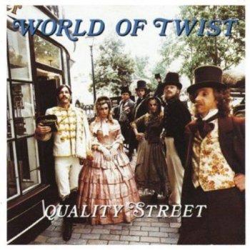 World of Twist - Quality Street [2CD Expanded Edition] (1991/2013)