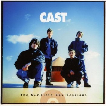 Cast - The Complete BBC Sessions [2CD Set] (2007)