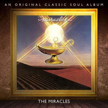 The Miracles - Miracles (1978) [Remastered 2012]
