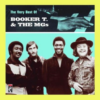 Booker T. & The M.G.'s - The Very Best of Booker T. & The MGs (2007)