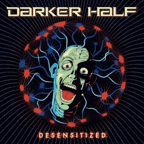 Darker Half - Desensitized (2011)