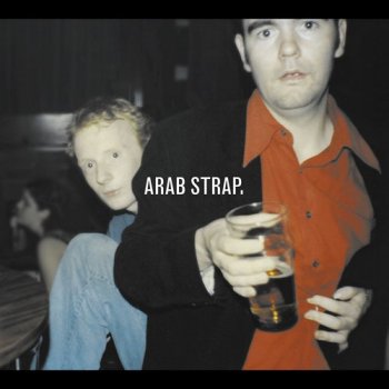 Arab Strap - Arab Strap [2CD Set] (2016)