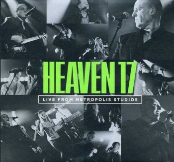 Heaven 17 - Live From Metropolis Studios [Limited Edition] (2013)