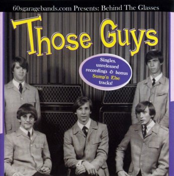 Those Guys - Behind The Glasses (1967) (2009)