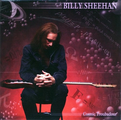Billy Sheehan - Cosmic Troubadour (2005)