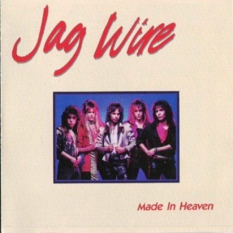 Jag Wire - Made In Heaven (1985) [Reissue 1988]