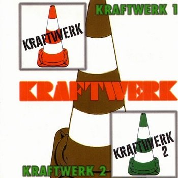 Kraftwerk - Kraftwerk 1 & Kraftwerk 2 (1996)