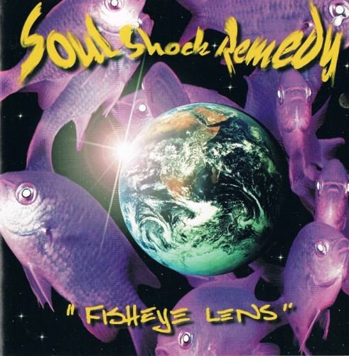 Soul Shock Remedy - Fisheye Lens (1994)