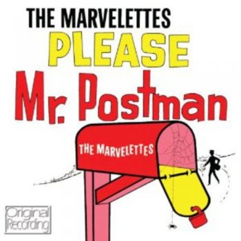 The Marvelettes - Please Mr. Postman (1961) [Reissue 2012]
