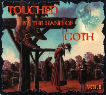VA - Touched By The Hand Of Goth Vol. II [2CD Set] (1996)