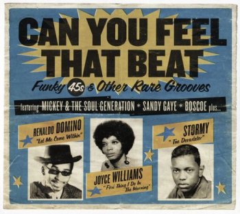 VA - Can You Feel That Beat: Funk 45s And Other Rare Grooves (2016)
